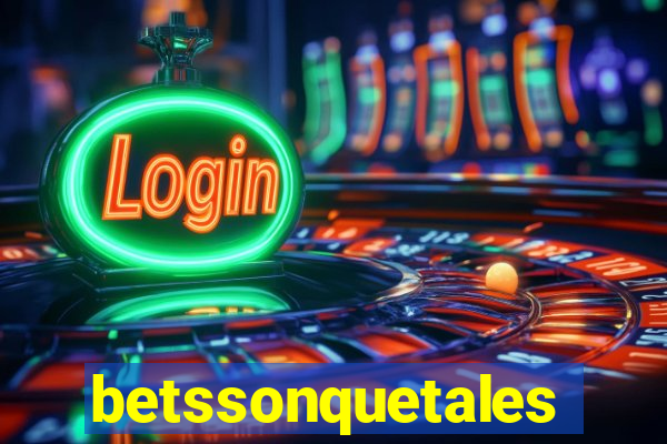 betssonquetales