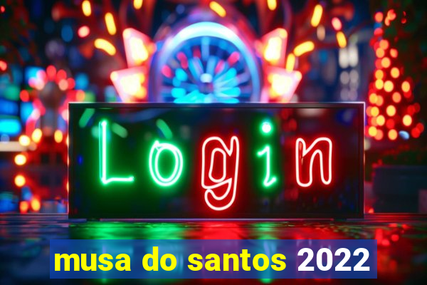 musa do santos 2022