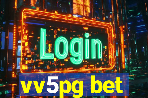 vv5pg bet