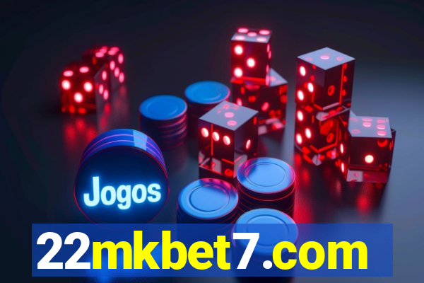 22mkbet7.com