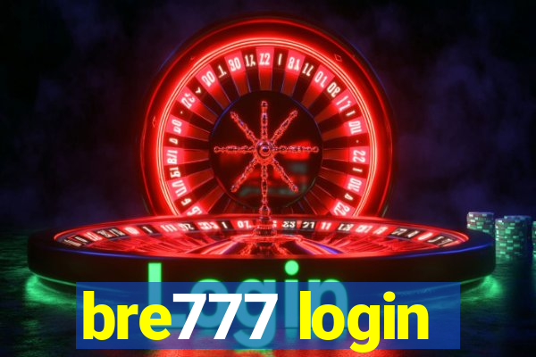 bre777 login