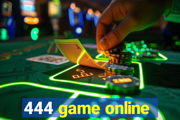 444 game online