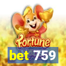 bet 759