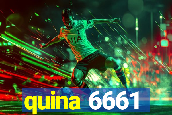 quina 6661