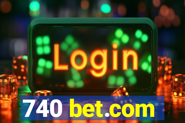 740 bet.com