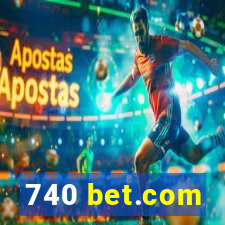 740 bet.com