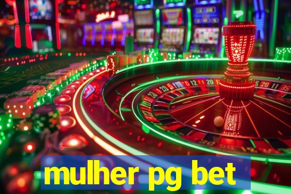 mulher pg bet