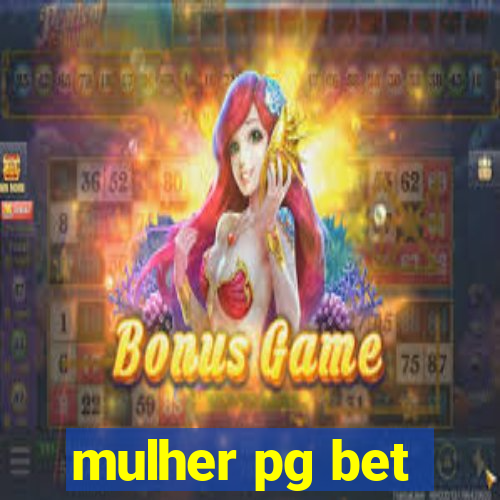 mulher pg bet