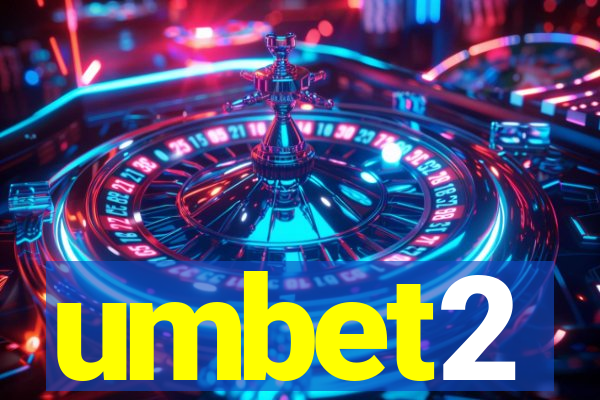 umbet2