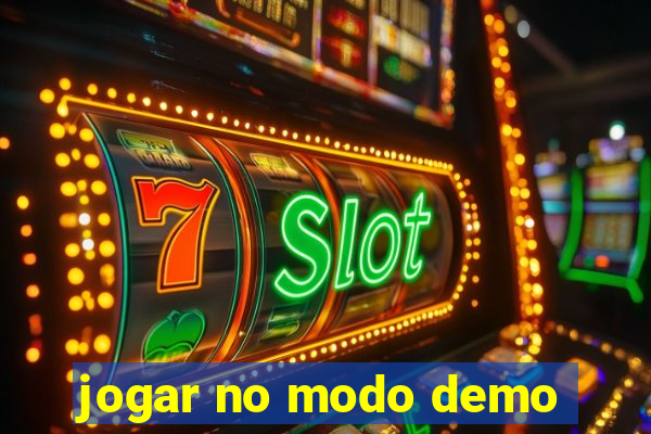 jogar no modo demo