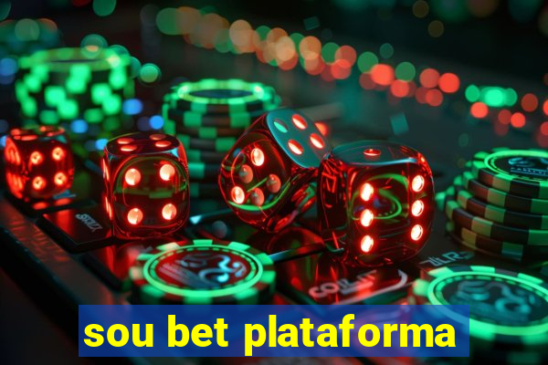 sou bet plataforma