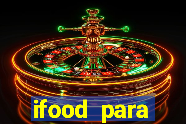 ifood para restaurante login