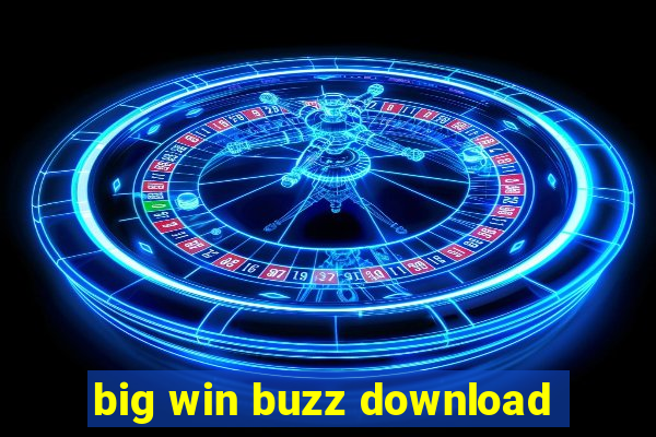 big win buzz download