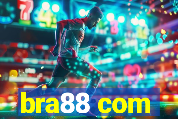 bra88 com