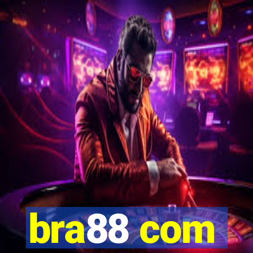 bra88 com