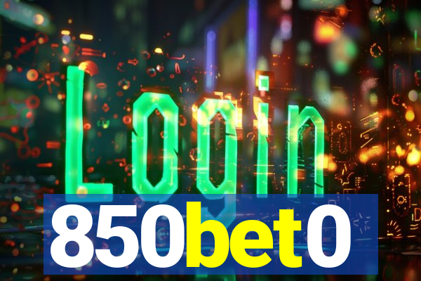 850bet0