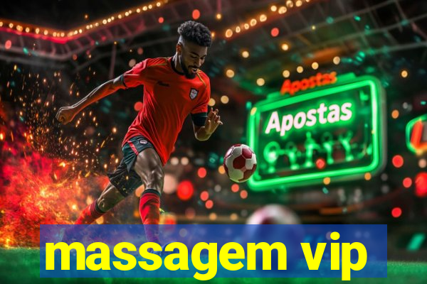 massagem vip