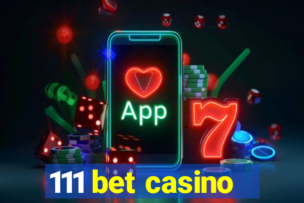 111 bet casino