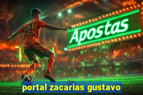 portal zacarias gustavo