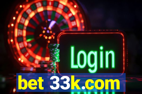 bet 33k.com