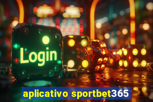 aplicativo sportbet365