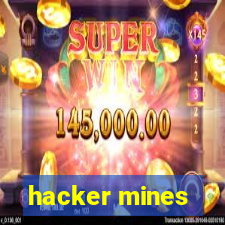 hacker mines