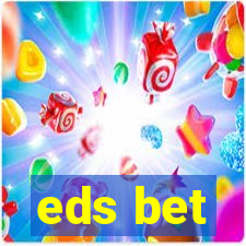 eds bet