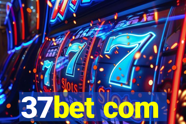 37bet com