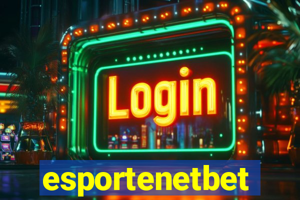 esportenetbet