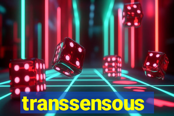 transsensous