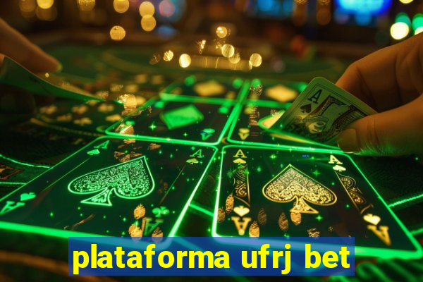 plataforma ufrj bet