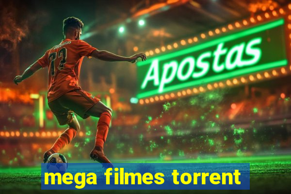 mega filmes torrent