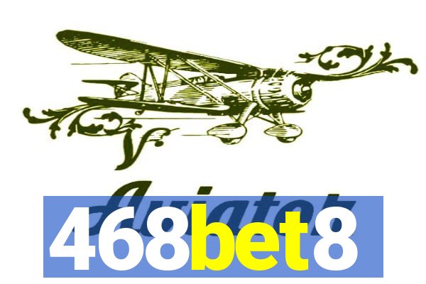 468bet8