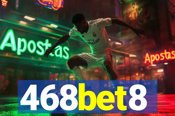 468bet8