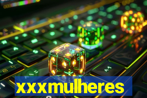 xxxmulheres