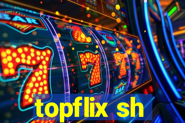 topflix sh