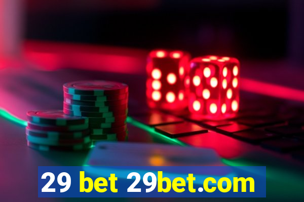 29 bet 29bet.com