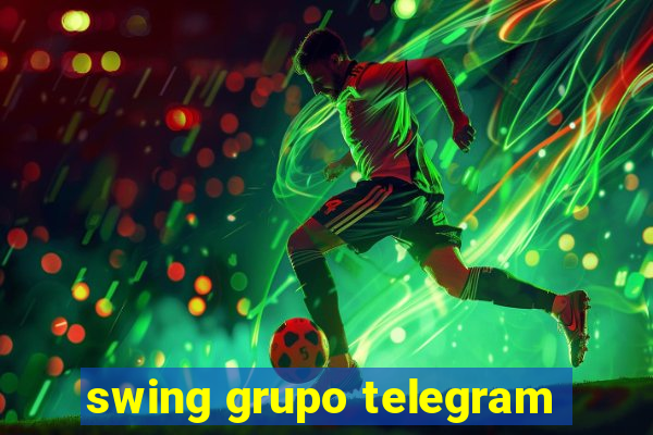 swing grupo telegram