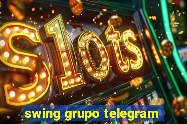 swing grupo telegram