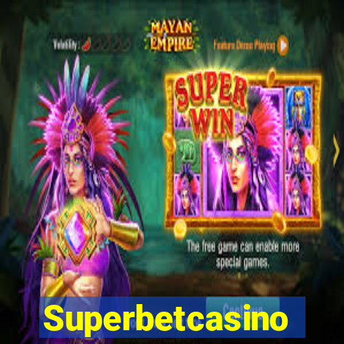 Superbetcasino