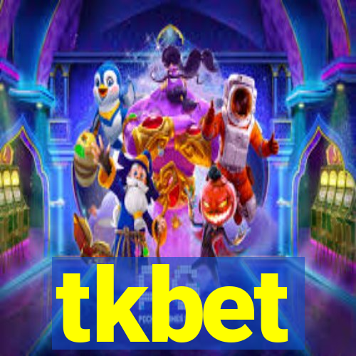 tkbet