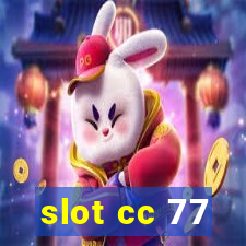 slot cc 77