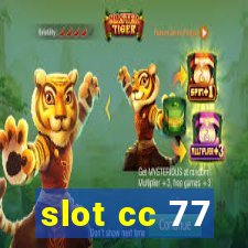 slot cc 77