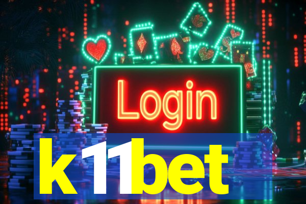 k11bet