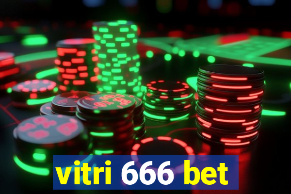 vitri 666 bet