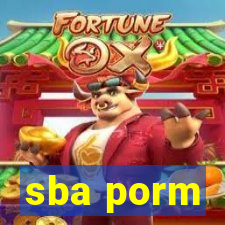 sba porm