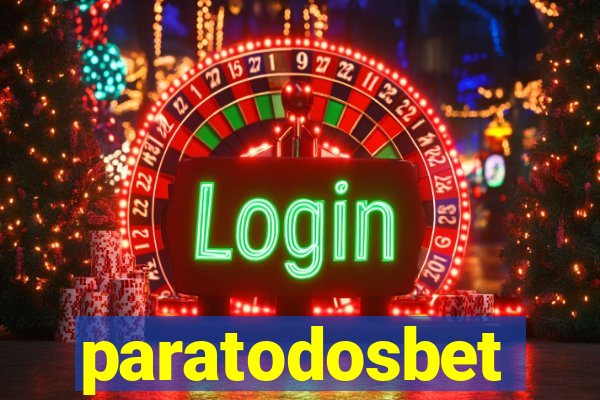 paratodosbet