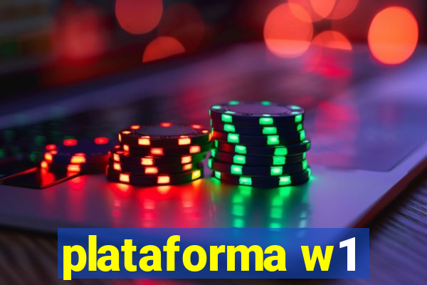 plataforma w1