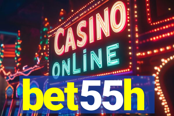 bet55h