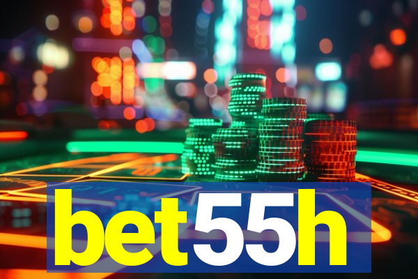 bet55h